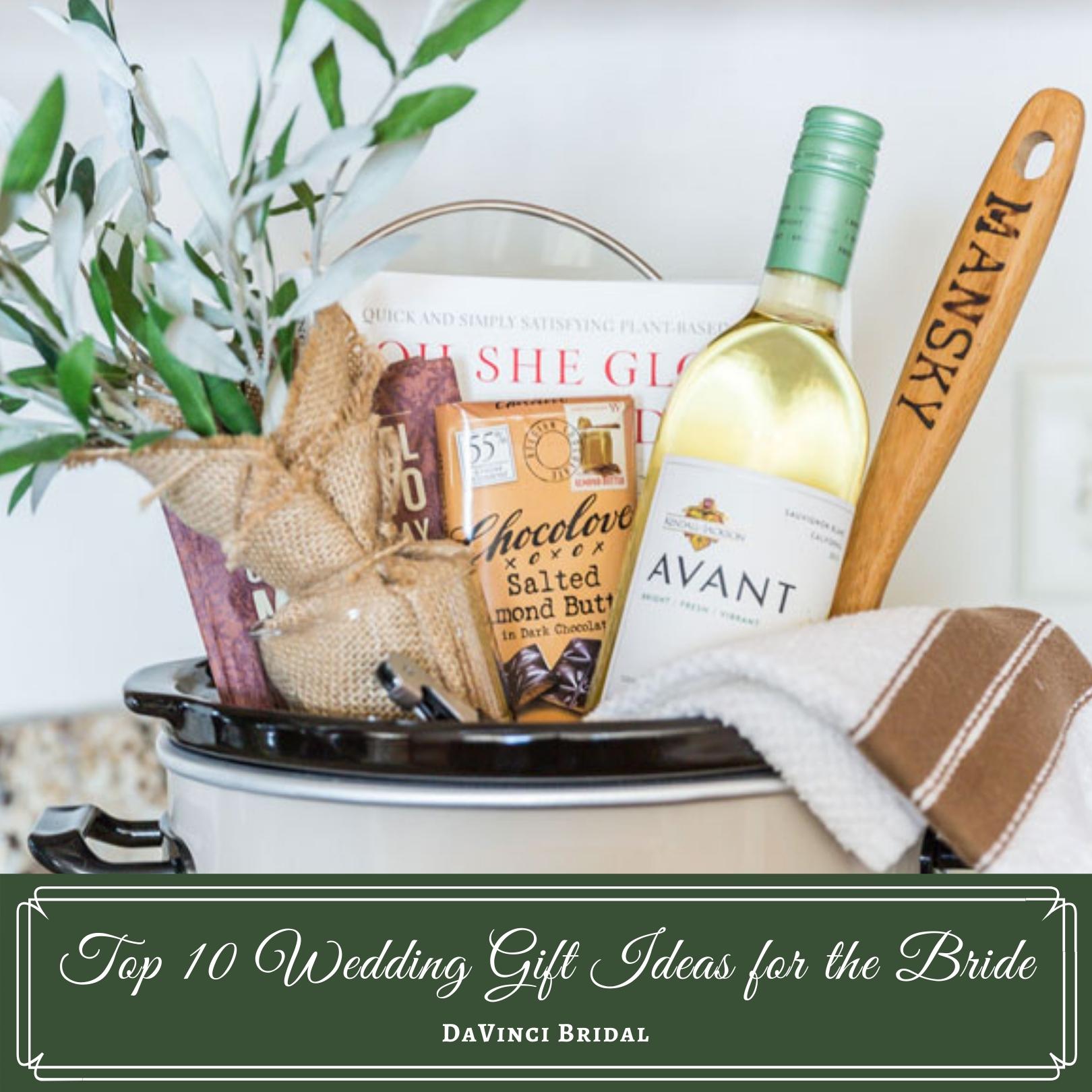 Top 10 Wedding Gift Ideas for the Bride