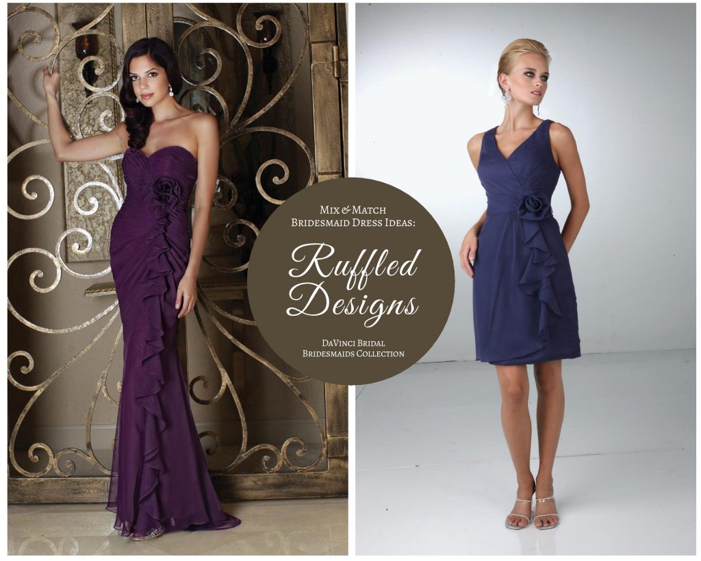 Mix & Match Bridesmaids Ruffled Dress Ideas - DaVinci Bridal Blog ...