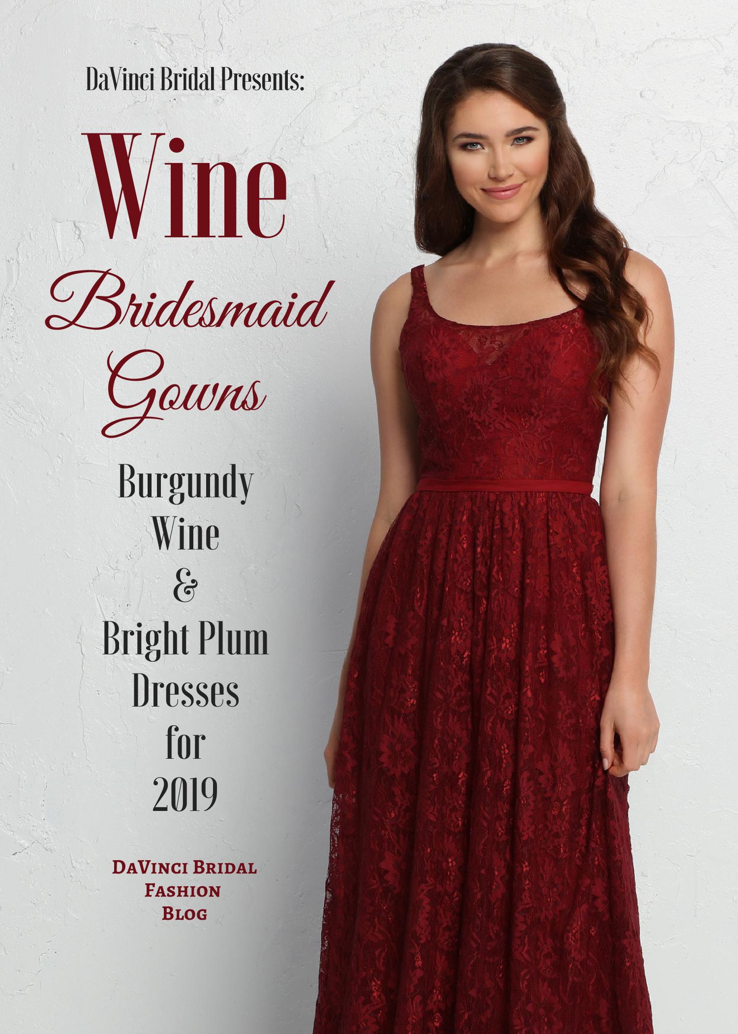 Wine Bridesmaid Dresses in Burgundy, Wine, Bright Plum