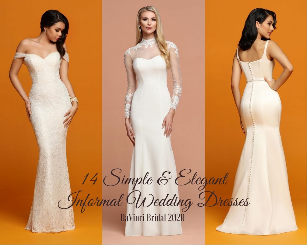 14 Simple & Elegant Informal Wedding Dresses | DaVinci Bridal