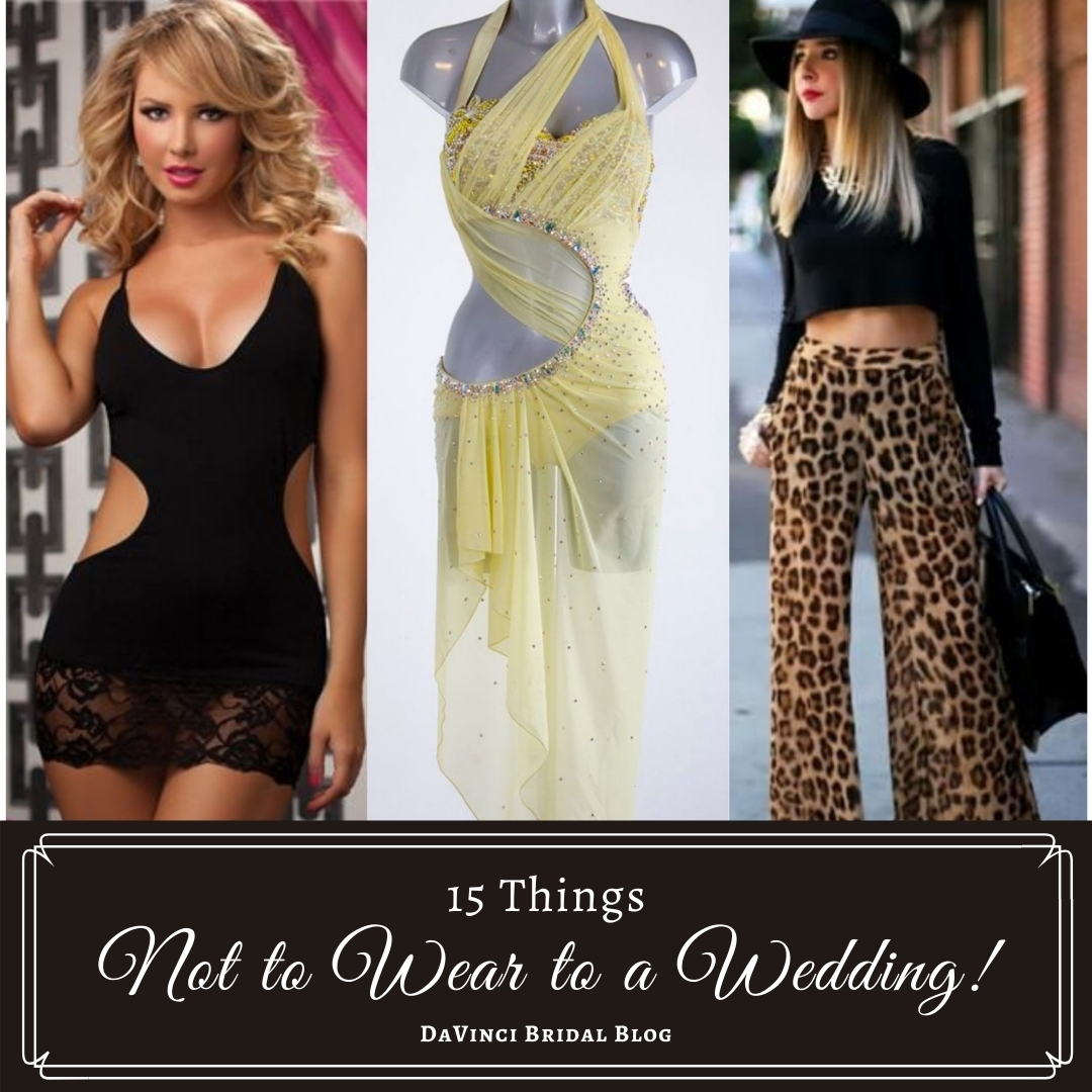 What Not to Wear to a Wedding