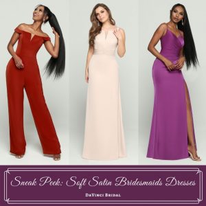Soft Satin Bridesmaids Dresses