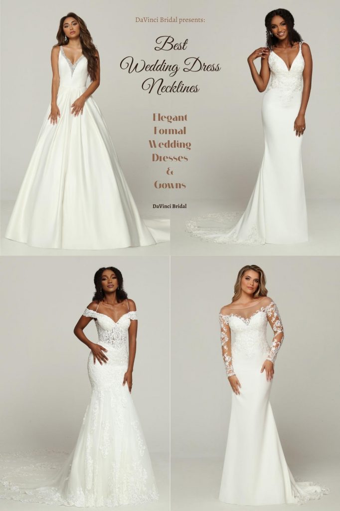 8 Best Wedding Dress Necklines 2022 2023 Davinci Bridal 